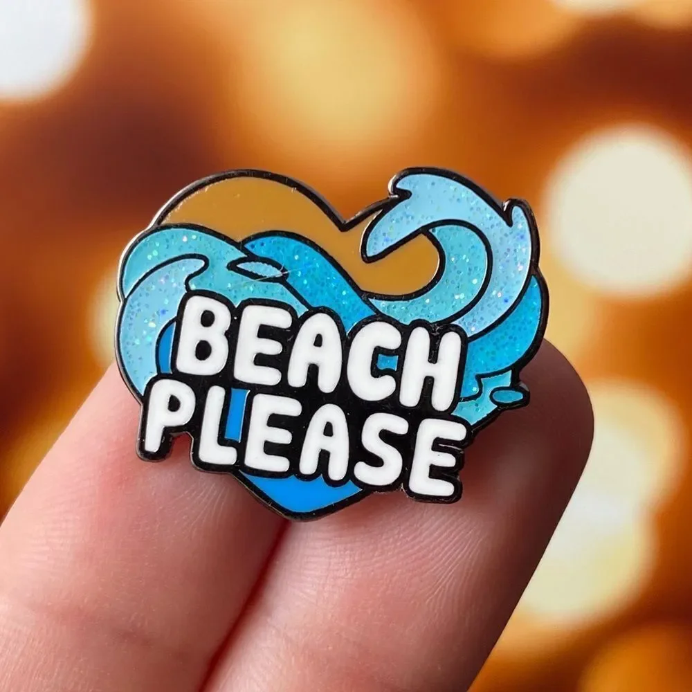 Beach Please Enamel Pin/ Brooch